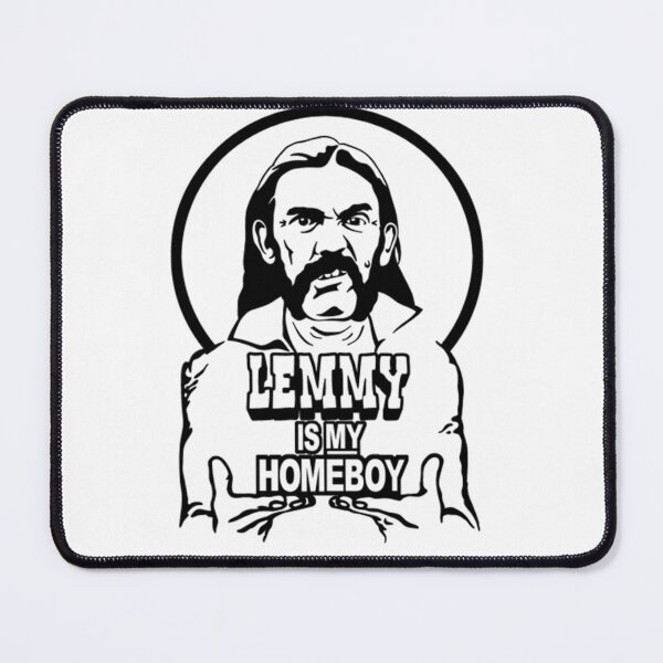 Item preview, Lemmy Is My Homeboy designed and sold by GailMoristte.