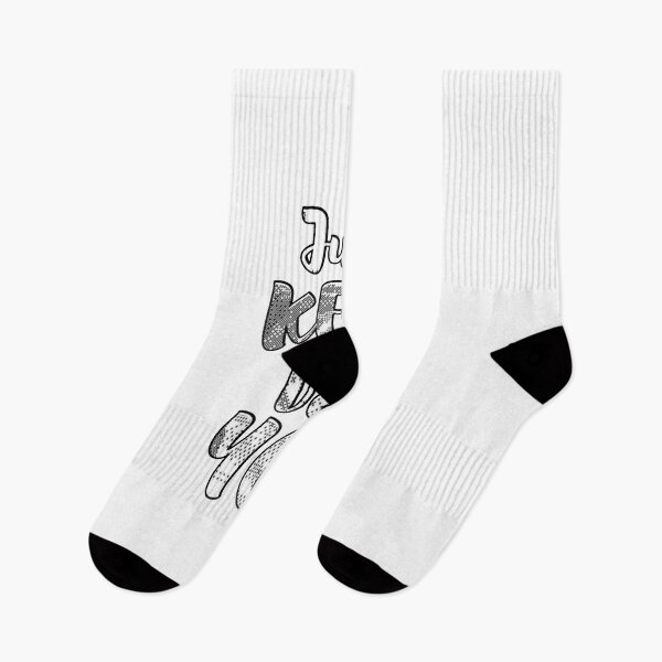 Item preview, Just Keep Doin You designed and sold by Nice En.