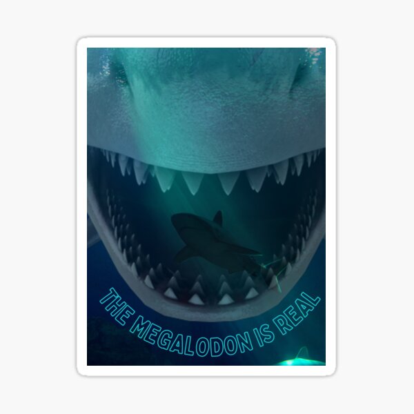 Item preview, The Megalodon is Real!! designed and sold by crookkeddesigns.