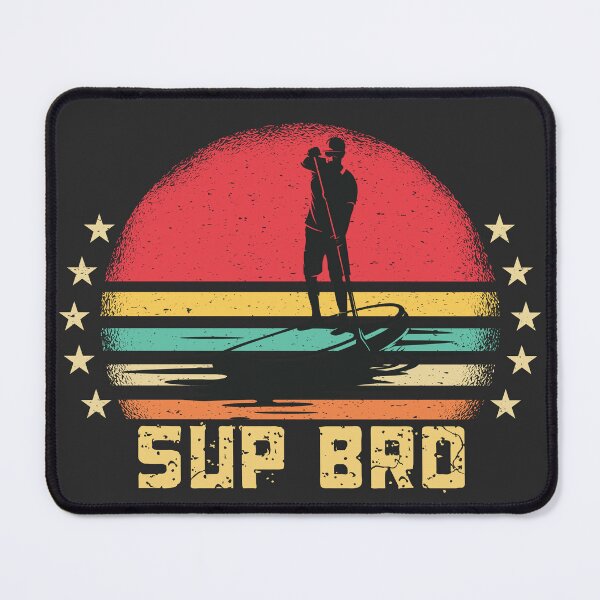Item preview, Sup Bro Stand Up Paddle Boarding designed and sold by zenbition.