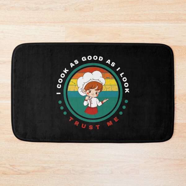 Item preview, I Cook As Good As I Look Trust Me funny cooking chef design designed and sold by DigitalMagShop.