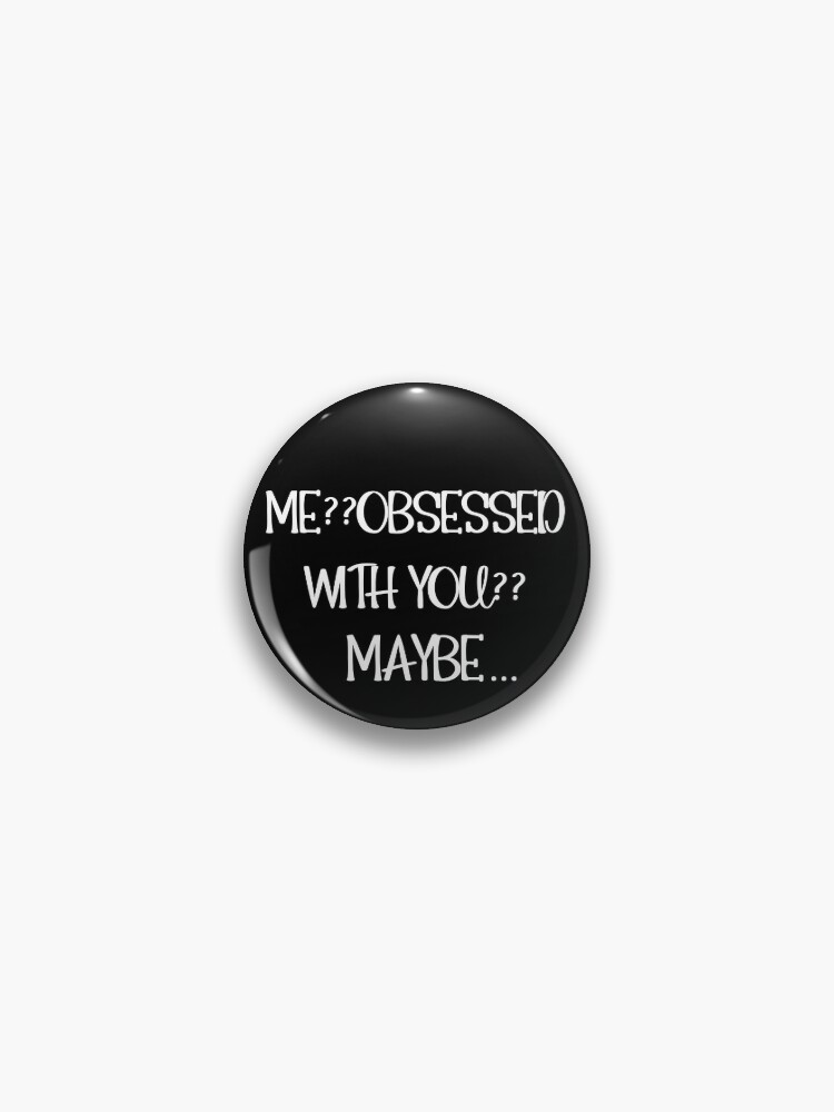 Pin on Obsessed
