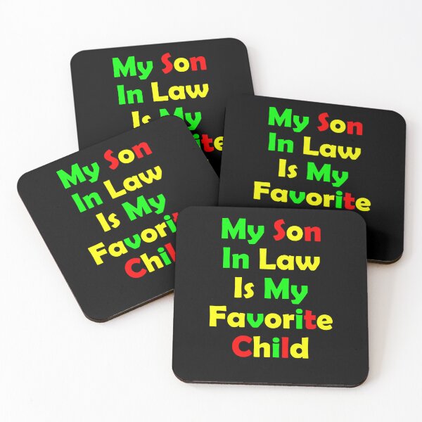 Item preview, My Son In Law Is My Favorite Child Funny Family designed and sold by Nouri King.