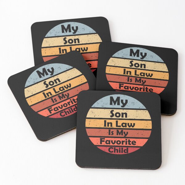 Item preview, My Son In Law Is My Favorite Child Funny Family designed and sold by Nouri King.