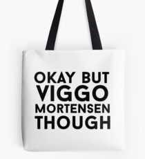 Viggo Mortensen Tote Bag