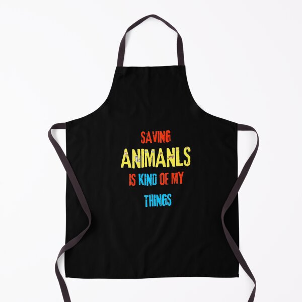 Item preview, Saving Animals Is Kind Of My Thing designed and sold by Sahil Randhawa.