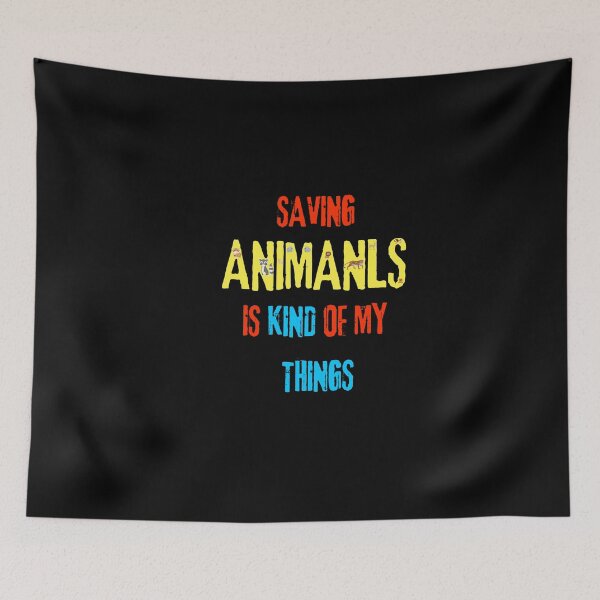 Item preview, Saving Animals Is Kind Of My Thing designed and sold by Sahil Randhawa.