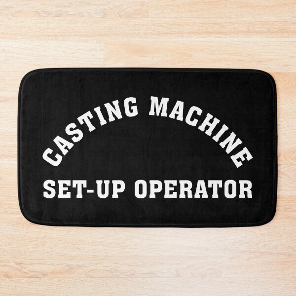 Item preview, Casting Machine Set-Up Operator designed and sold by NestaReign.