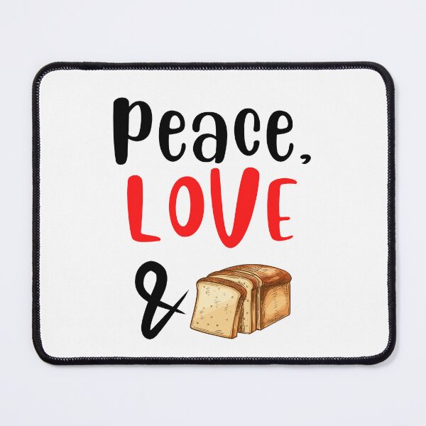 Item preview, Peace Love and Toast, Original Willow Days designed and sold by avit1.