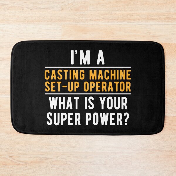 Item preview, Super Casting Machine Set-Up Operator designed and sold by NestaReign.