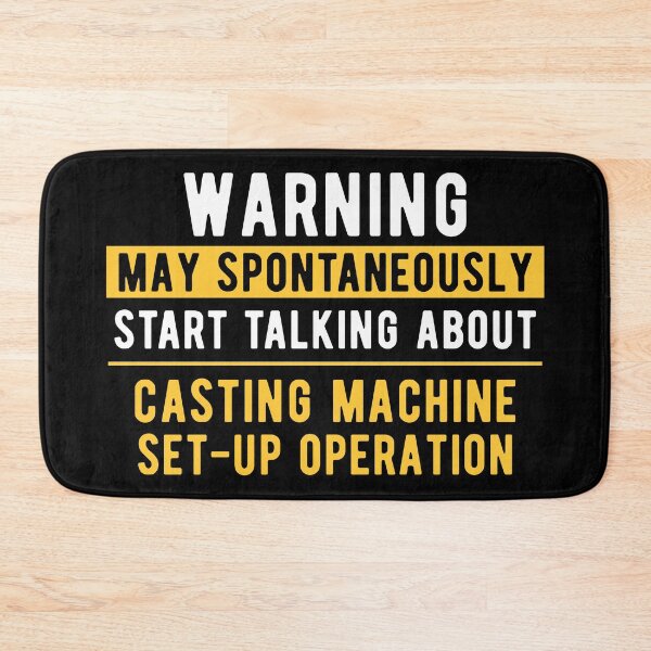 Item preview, Casting Machine Set-Up Operator Talk designed and sold by NestaReign.