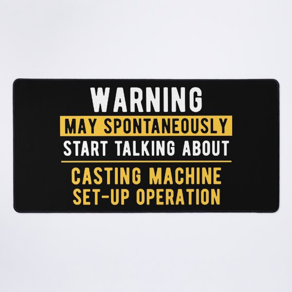 Item preview, Casting Machine Set-Up Operator Talk designed and sold by NestaReign.