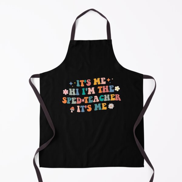 Item preview, It's Me Hi, I'm the SPED Teacher - A Perfect Back-to-School Gift for Educators designed and sold by Artsy Apparels.