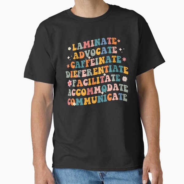 Item preview, Show Your Passion for Special Education with this Laminate Advocate Caffeinate Educate designed and sold by Artsy Apparels.