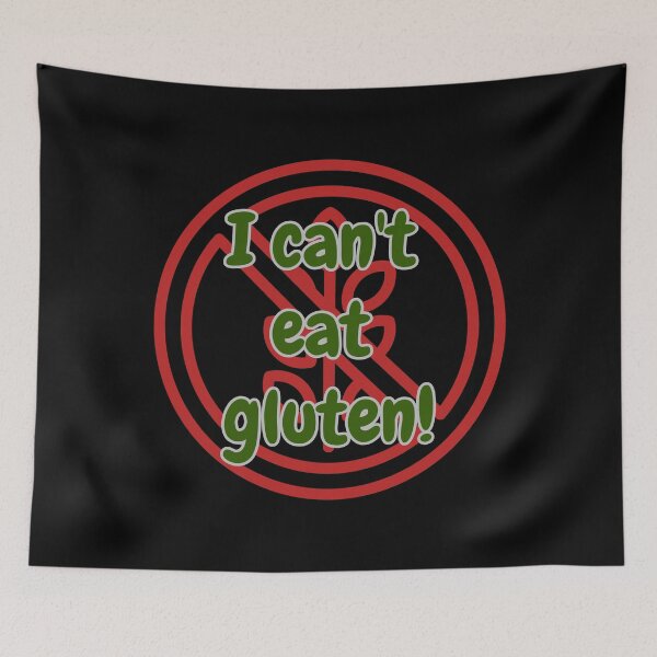 Item preview, I Can't Eat Gluten designed and sold by ArtisShops.