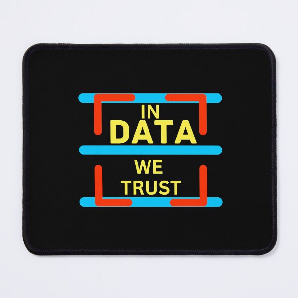 Item preview, In Data We Trust designed and sold by Sahil Randhawa.