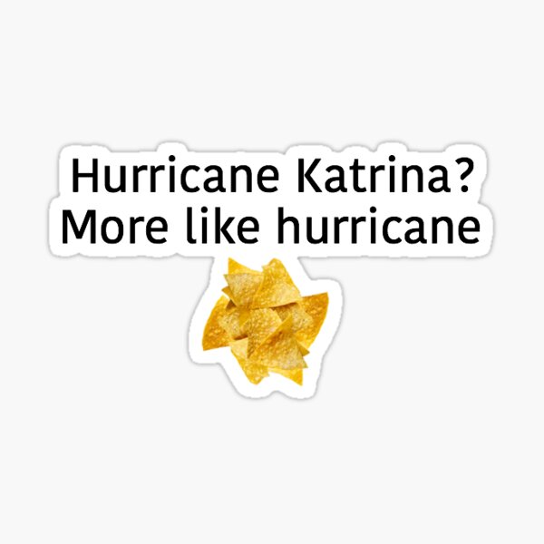 Hurricane tortilla Sticker