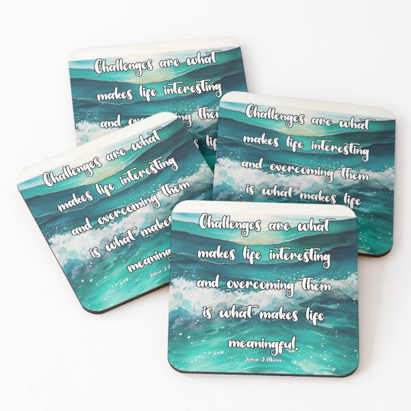 Item preview, Challenges Make Life Interesting Quote designed and sold by Jenson Major.