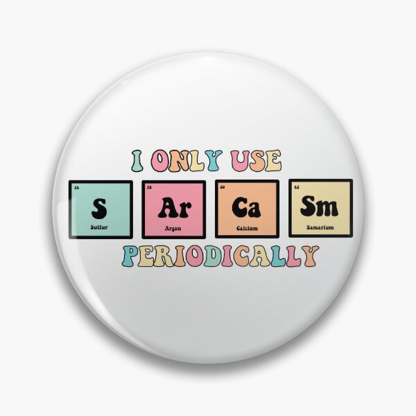 Item preview, I only use sarcasm periodically designed and sold by Preslava Genova.