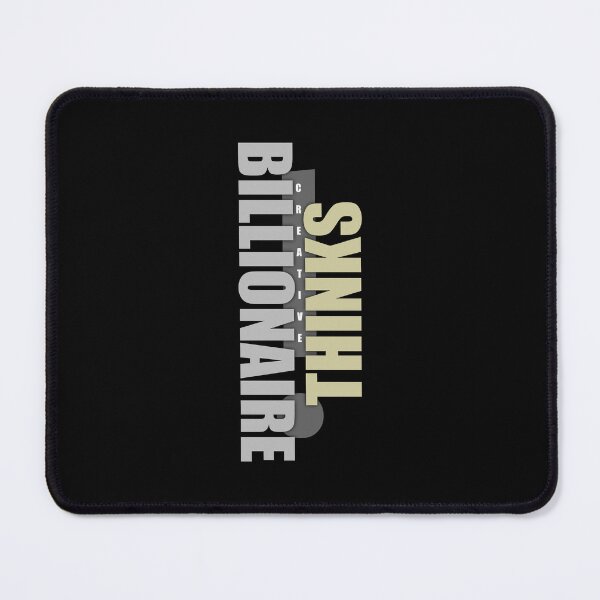 Item preview, Billionaire Thinks Creative designed and sold by Curator Nation.