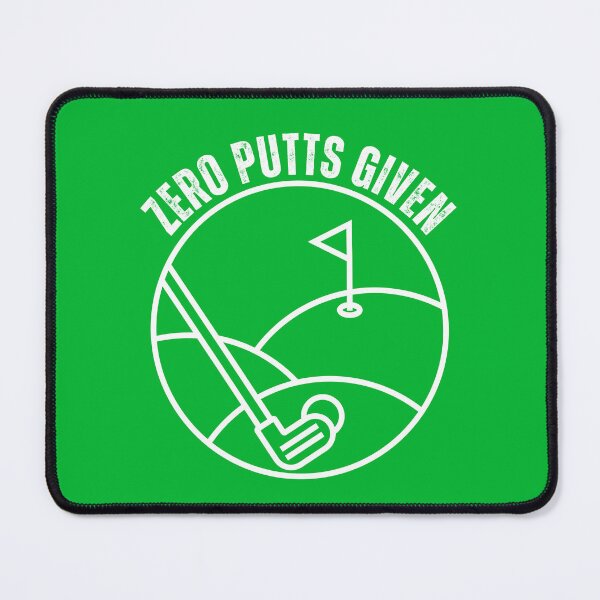 Item preview, Funny Golfer Saying Zero Putts Given Fathers Day designed and sold by SunfullyYours.