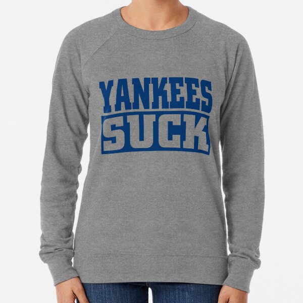 Boston Red Sox New York Yankees Still Suck shirt, hoodie, sweater