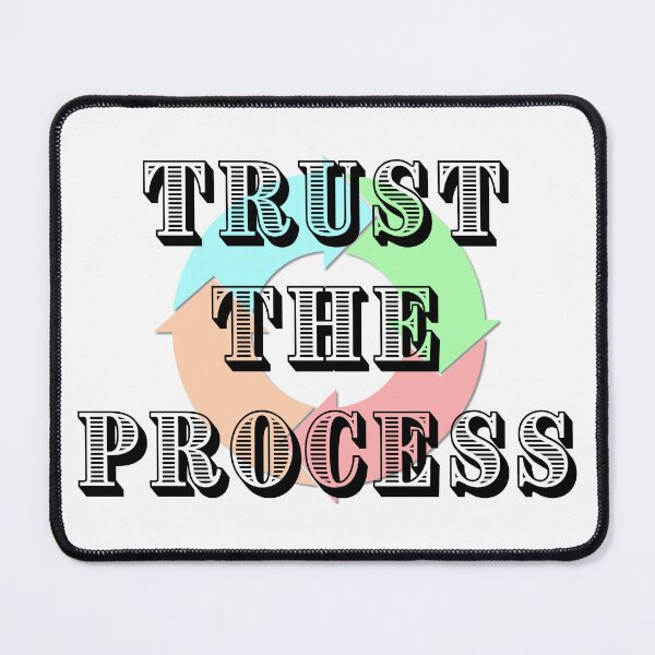 Item preview, Trust the process! designed and sold by FlutterByH.