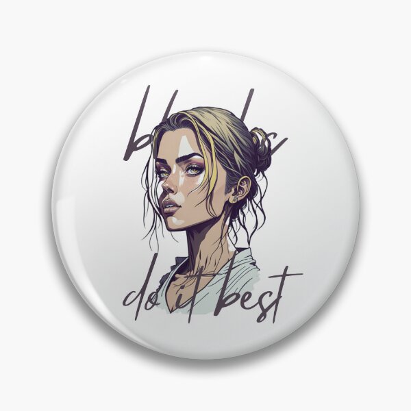 Item preview, blondes do it best designed and sold by PopPizzazz.