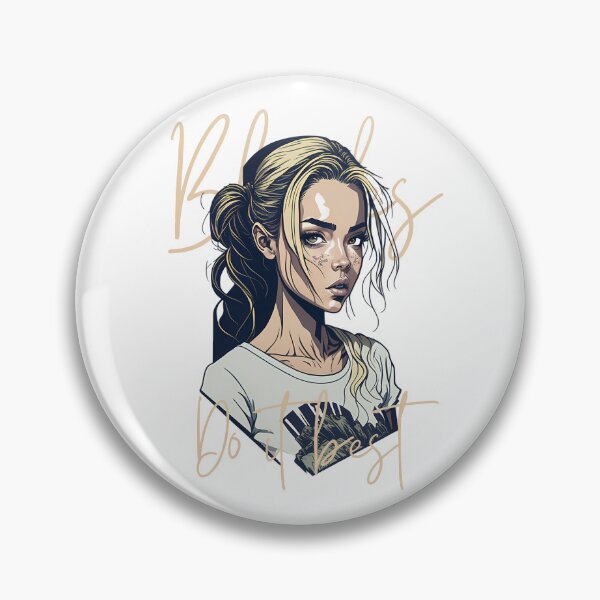 Item preview, blondes do it best designed and sold by PopPizzazz.