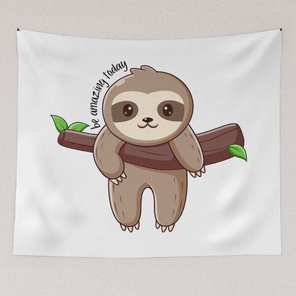 Item preview, Be Amazing Today Sloth designed and sold by BrinaandPops.