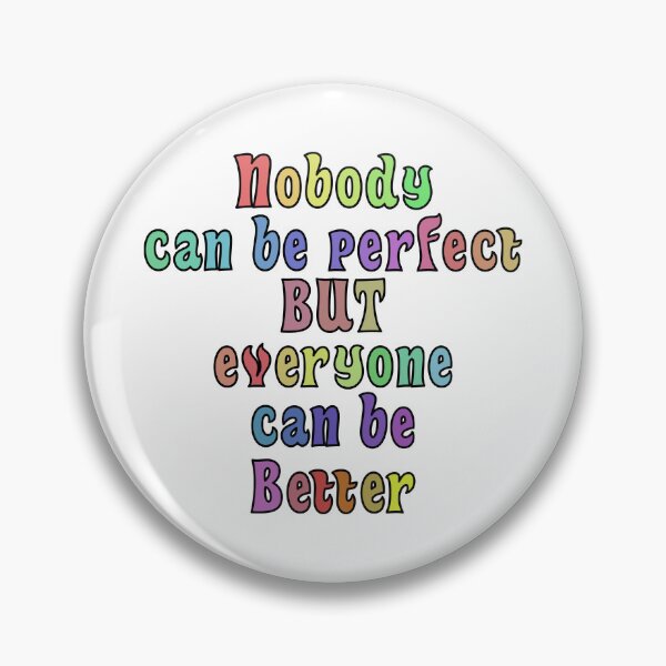 Item preview, Nobody can be perfect designed and sold by Dreamdigitaly.