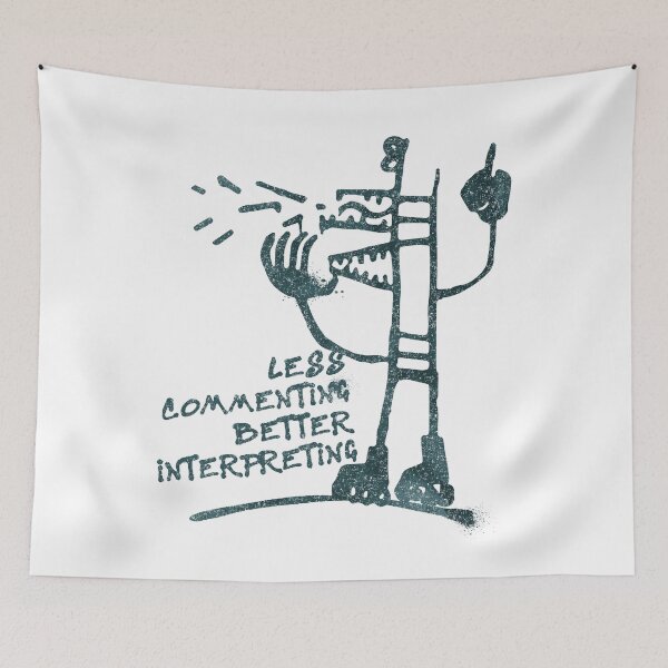 Item preview, Less Commenting Better Interpreting designed and sold by kolbasound.