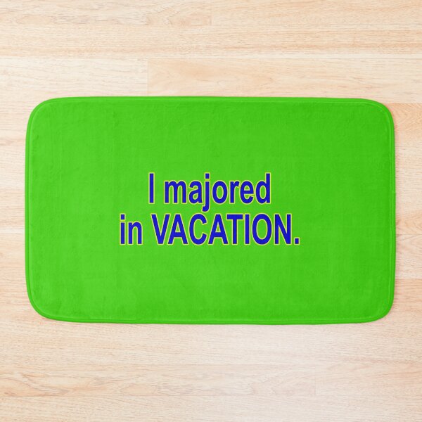 Item preview, I Majored in Vacation HSM designed and sold by silvieex.