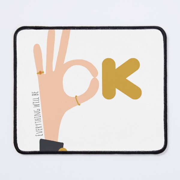 Item preview, Everything is going to be ok designed and sold by TypeOfJoy.