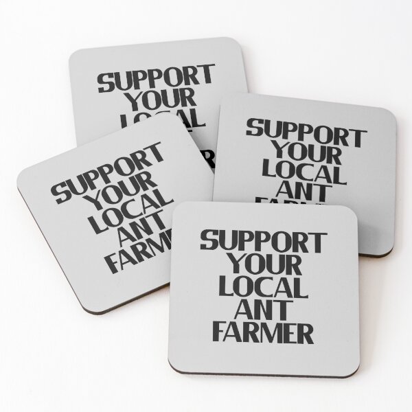 Item preview, Support Your Local Ant Farmer designed and sold by Chubuter.