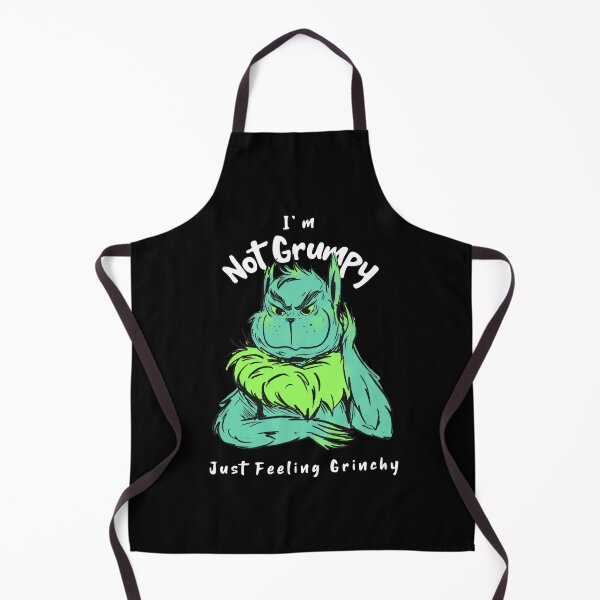 Item preview, I'm Not Grumpy - I'm Just Feeling Extra Grinchy Today designed and sold by ElLocoMus.