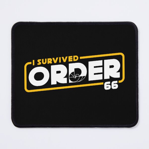 Item preview, I survived order 66 designed and sold by therocketman.