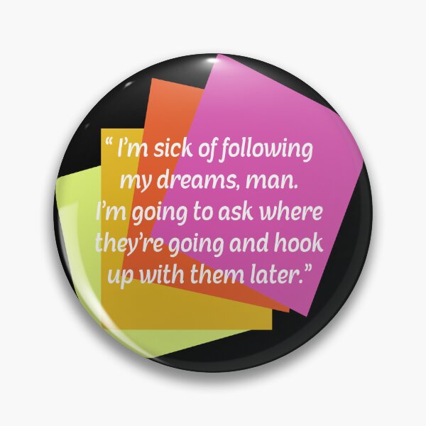 Item preview, Sick Of Following My Dreams designed and sold by IZiets.
