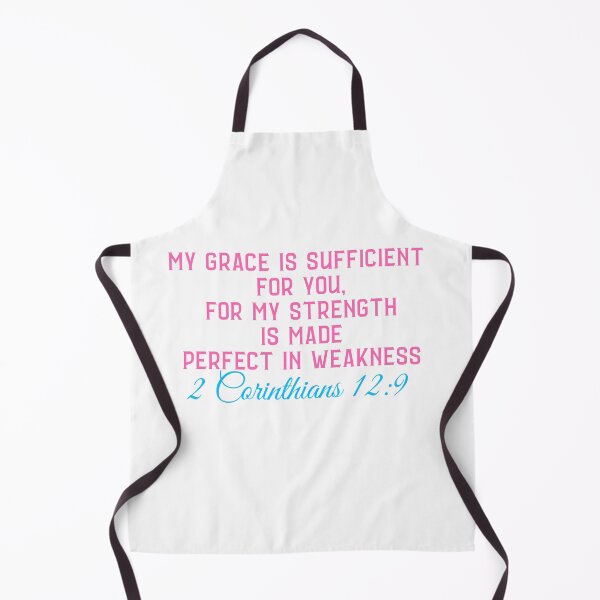 Item preview, 2  Corinthians 12:9 My grace is sufficient for you, for My strength is made perfect designed and sold by ebocraft.