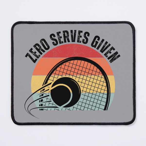 Item preview, Funny Sarcastic Zero Serves Given Tennis Player Saying Racket Retro designed and sold by SunfullyYours.