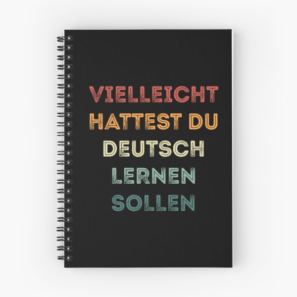 Item preview, vielleicht hattest du deutsch lernen sollen designed and sold by mostoreee.