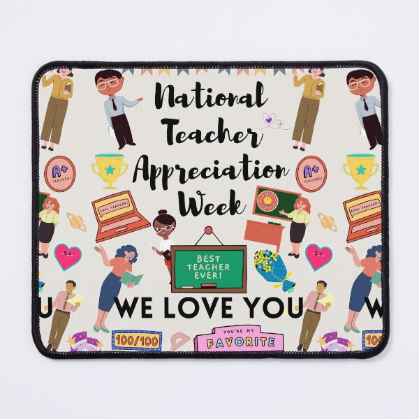 Item preview, National Teacher Appreciation Week designed and sold by mark-taylor.