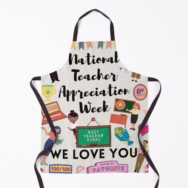 Item preview, National Teacher Appreciation Week designed and sold by mark-taylor.