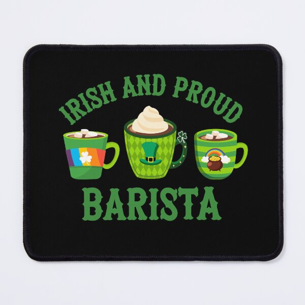 Item preview, Irish and Proud - Barista Design with Irish Coffee Mugs  designed and sold by WigOutlet.