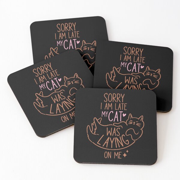 Item preview, Sorry I Am Late My Cat Was Lying On Me (Mother's Day) designed and sold by Hope London.