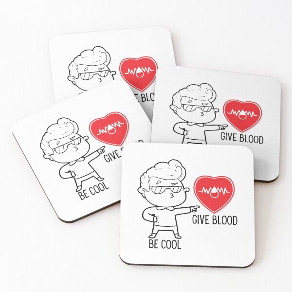 Item preview, Be Cool Give Blood designed and sold by Inspirely.