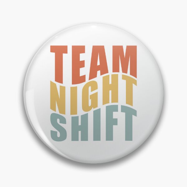 Item preview, Team Night Shift - T shirt and more... designed and sold by TaraGbear.