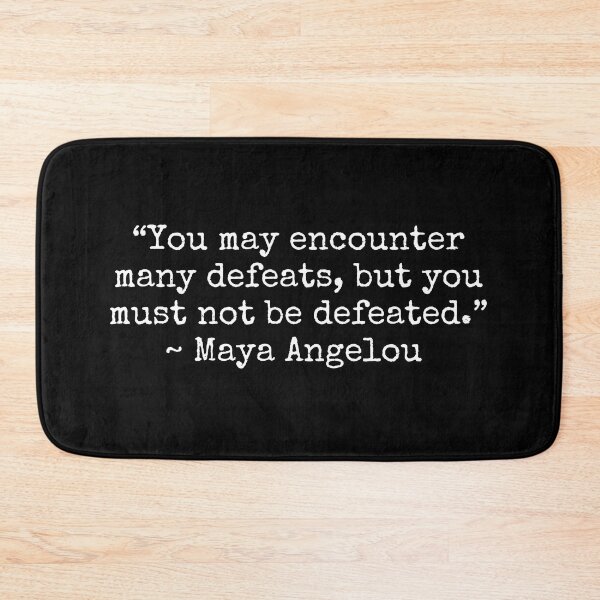 Item preview, Maya Angelou Defeat Success Failure Motivational Inspirational Quote designed and sold by ImaginedCo.