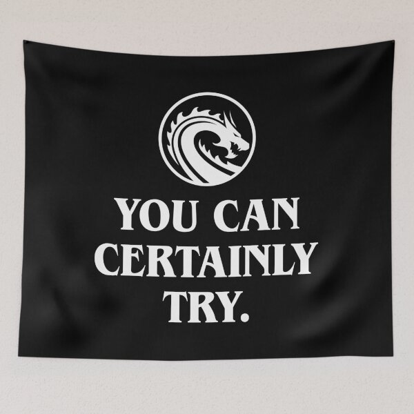 Item preview, You Can Certainly Try Quotes Gaming designed and sold by pixeptional.