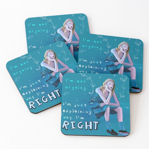 Item preview, I'm not arguing, I'm explaining why I'm right. designed and sold by Anastasia Serdukova.